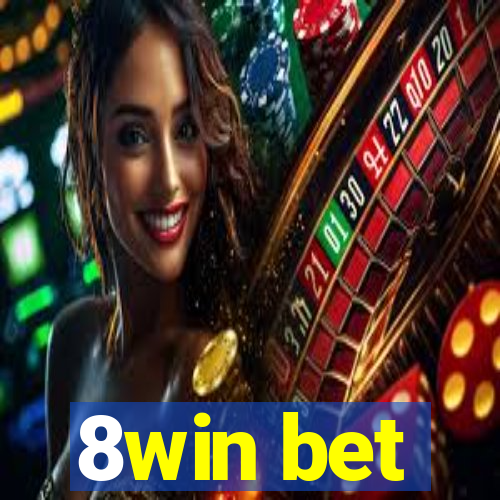 8win bet